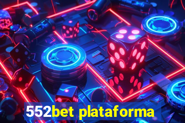 552bet plataforma